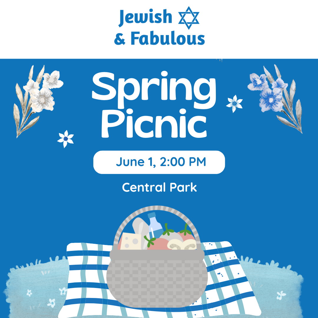 Jewish and Fabulous: Spring Picnic