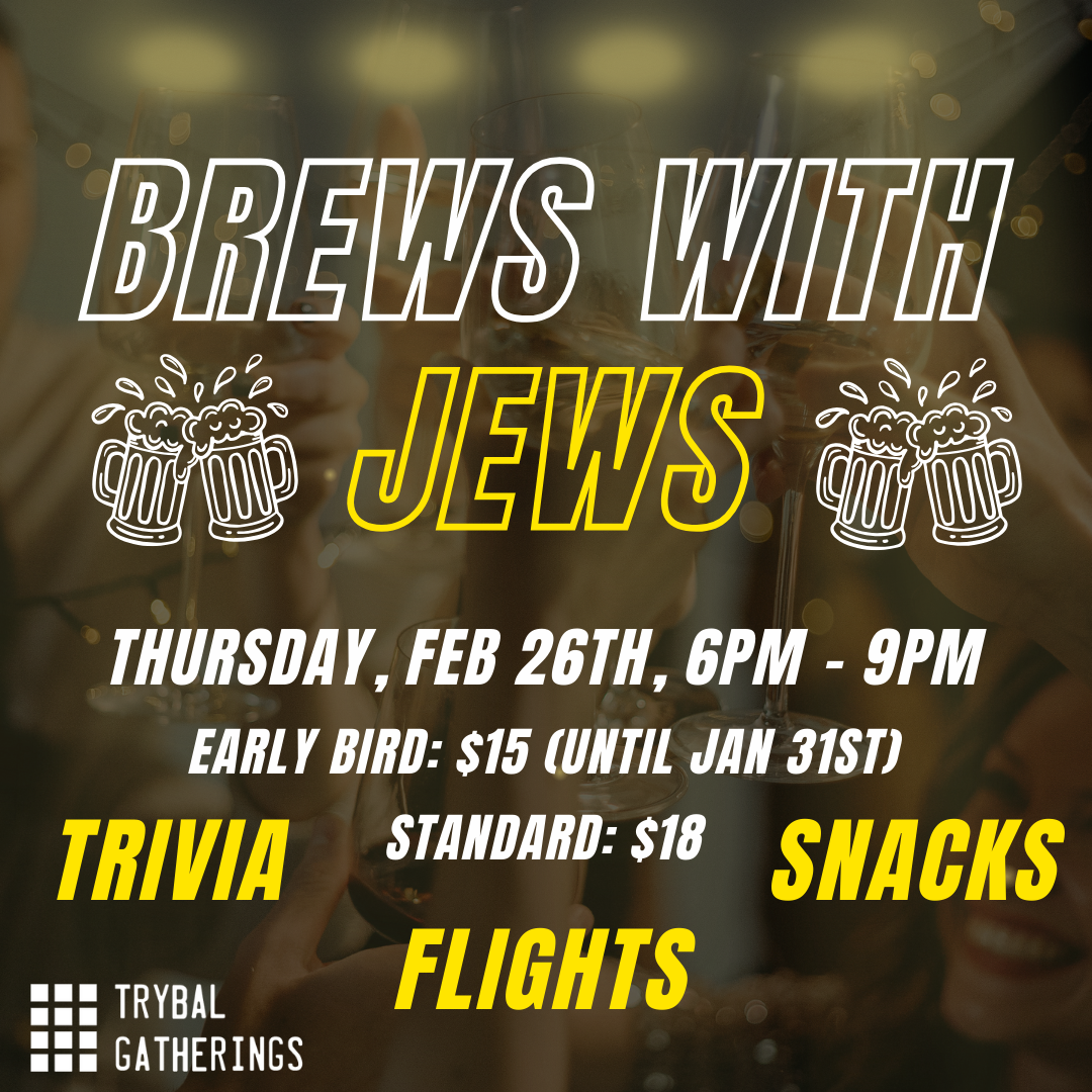 Trybal NYC: Brews With Jews