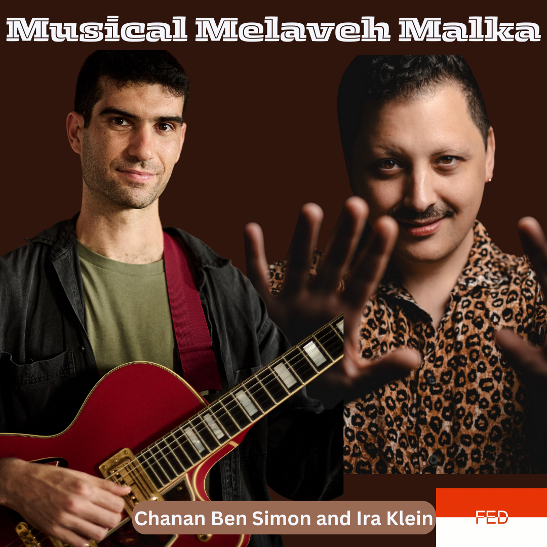 FED Musical Melaveh Malka