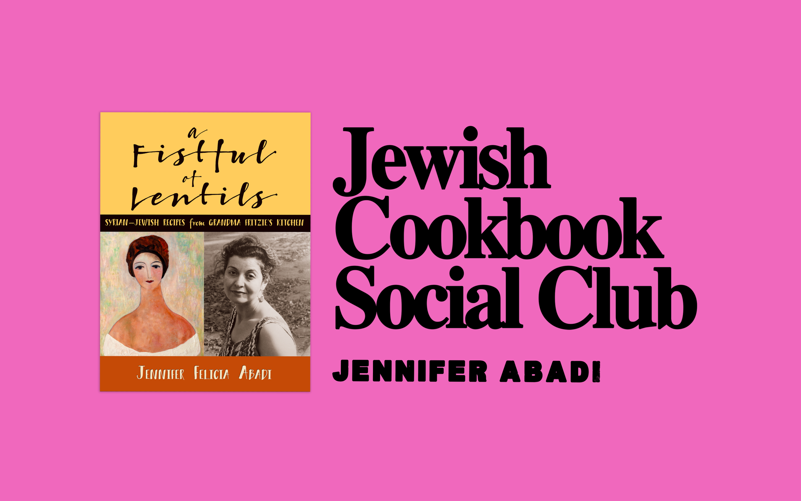 Jewish Cookbook Social Club: Jennifer Abadi