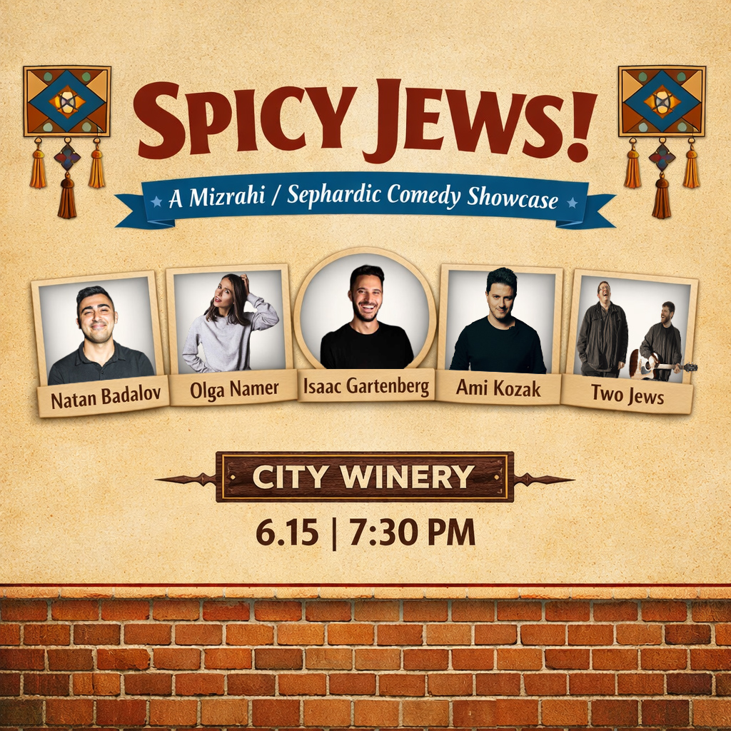 Spicy Jews: A Mizrahi/Sephardic Comedy Showcase