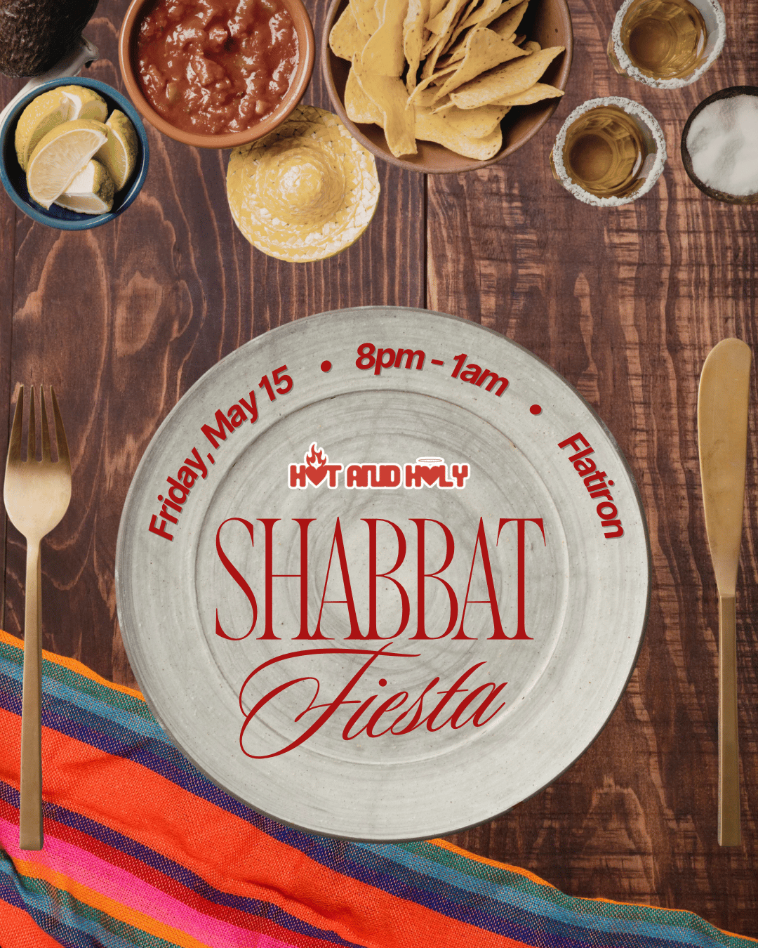 Hot & Holy: Shabbat Fiesta
