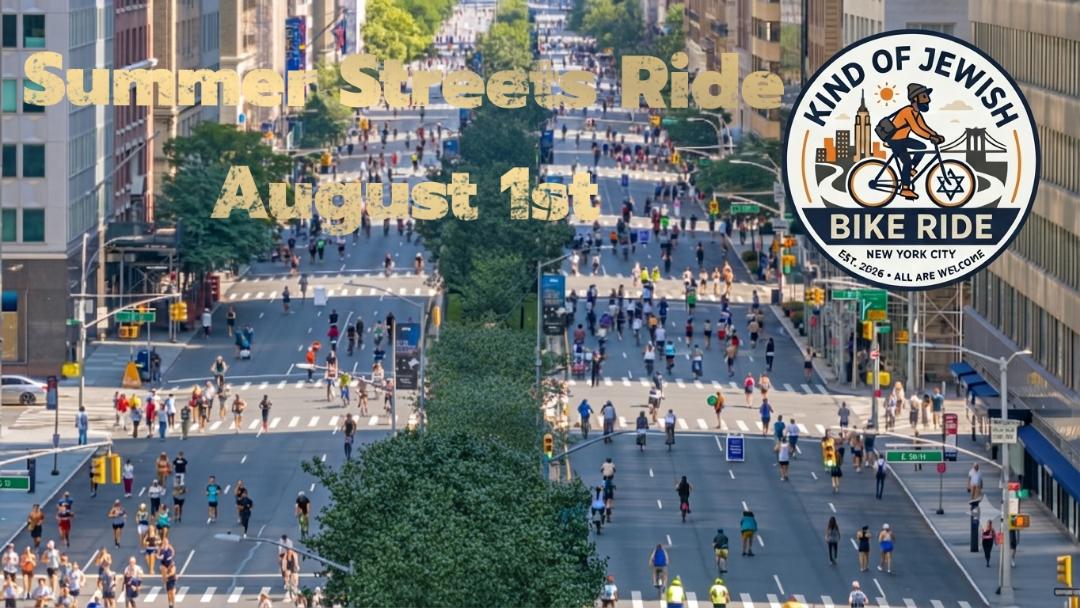 Summer Streets: Kind of Jewish Biking