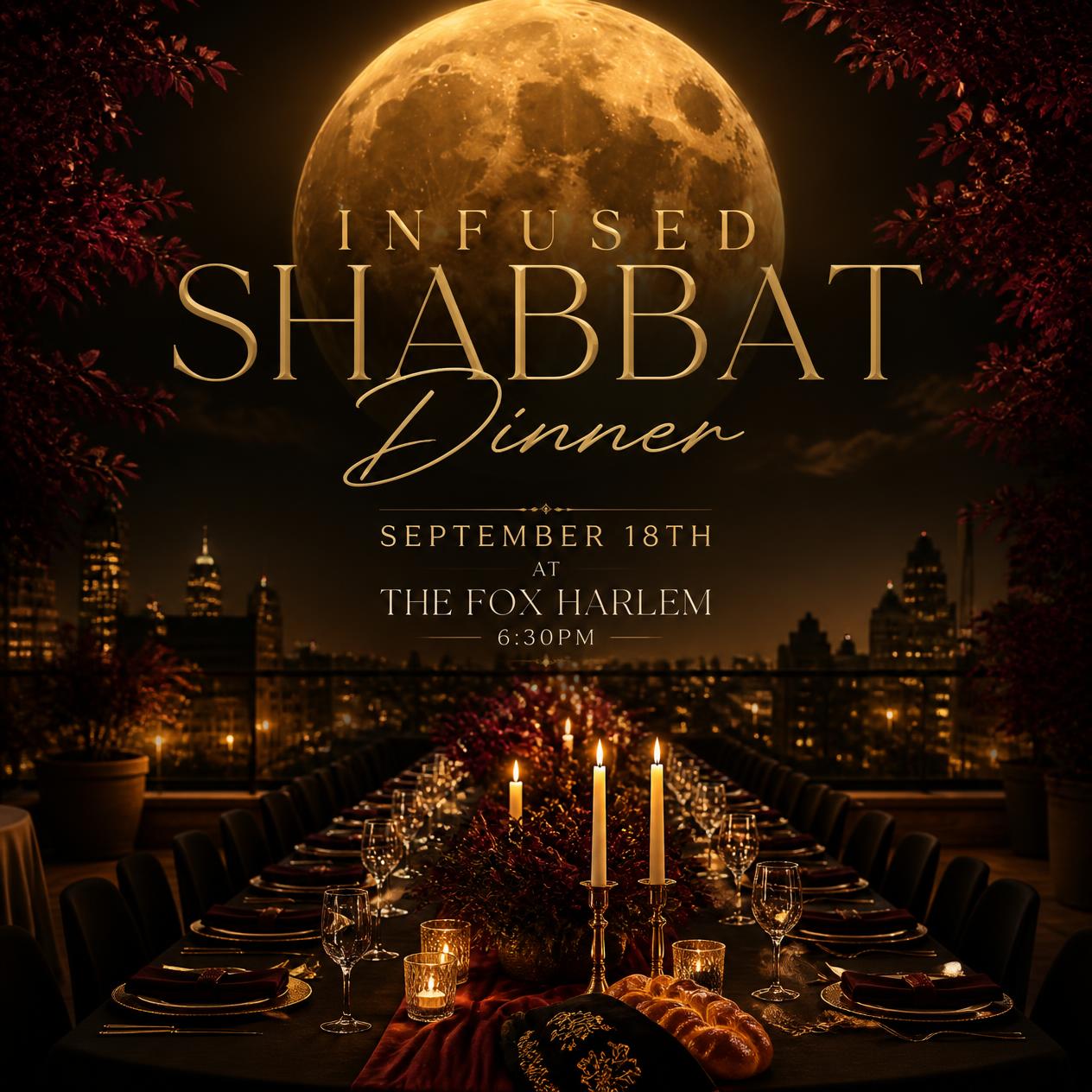 Infused Shabbat Dinner