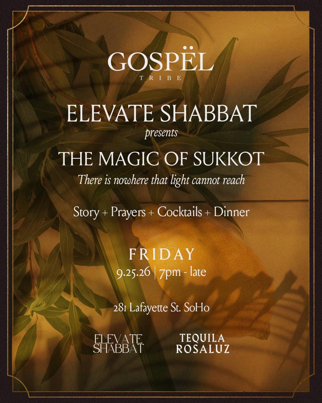 The Magic of Sukkot
