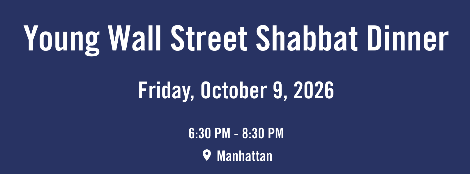 UJA Young Wall Street Shabbat Dinner
